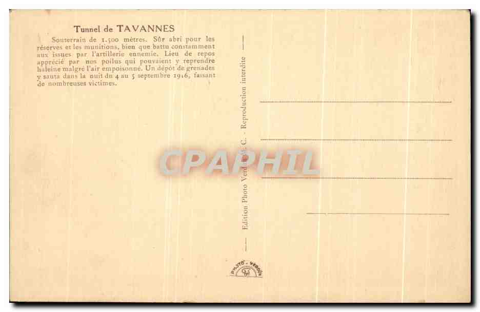 Tunnel de TAVANNES — Souterrain de 1.500 mètres — Édition Photo Verdun C. — Reverso