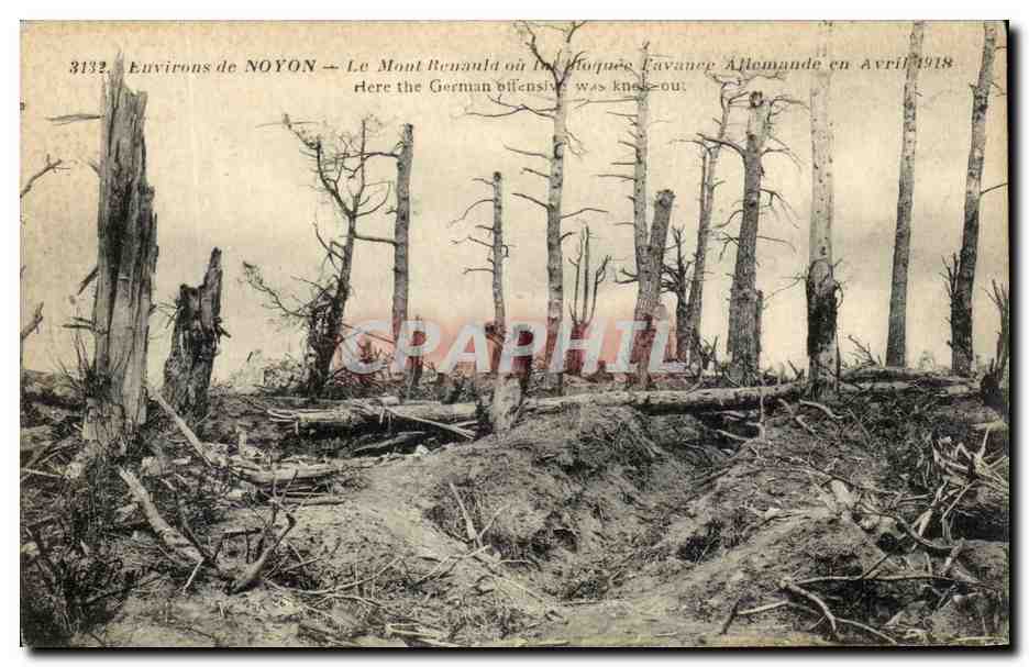 CPA Environs de Noyon Le Mont Renauld Militaria