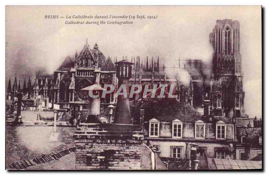 CPA Reims La Cathedrale durant l'incendie 19 sept 1914 Militaria 