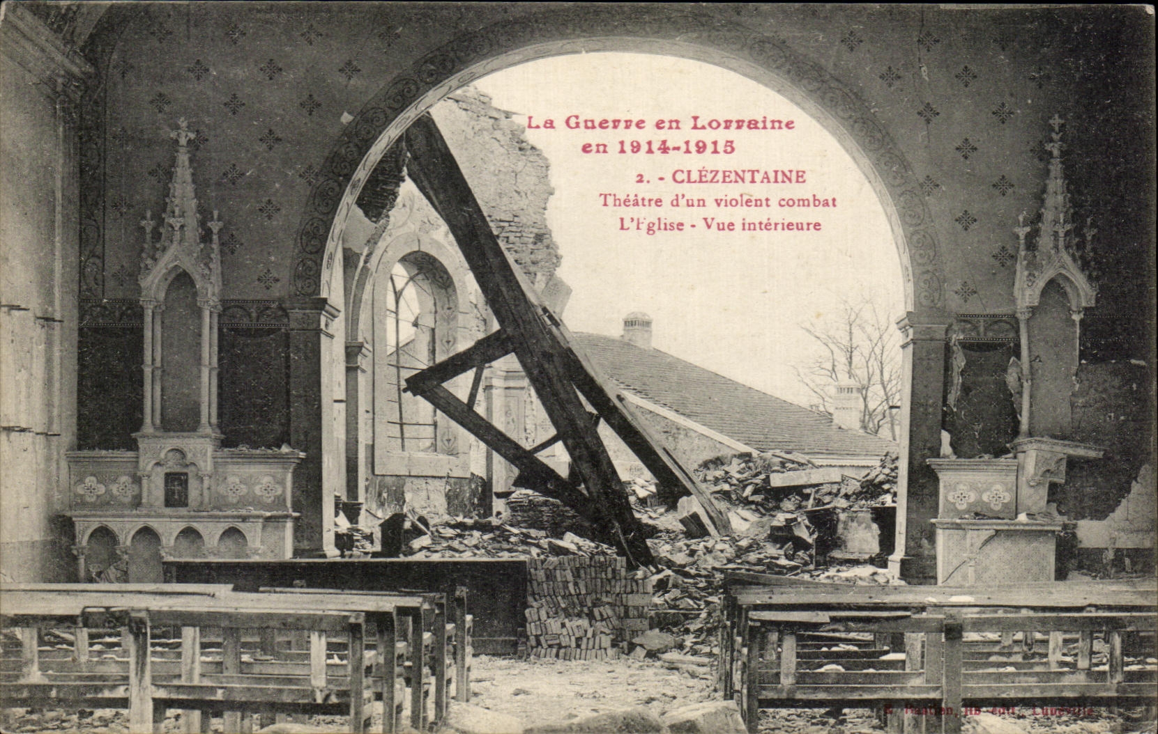 CPA La Guerre En Lorruine En Clezentaine Theatre D'Un Violent combat L'Eglise Vue Interieure Militaria 