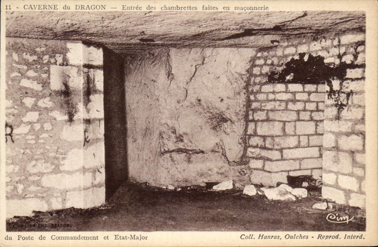 Caverne du Dragon — Entrée des chambrettes faites en maçonnerie — Coll. Hanras, Oulches - Reprod. Interd.