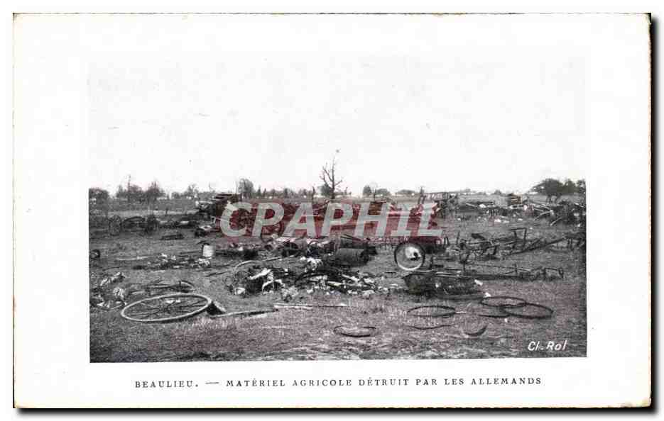 CPA Beaulieu Materiel Agricole Detruit Par Les Allemands Militaria