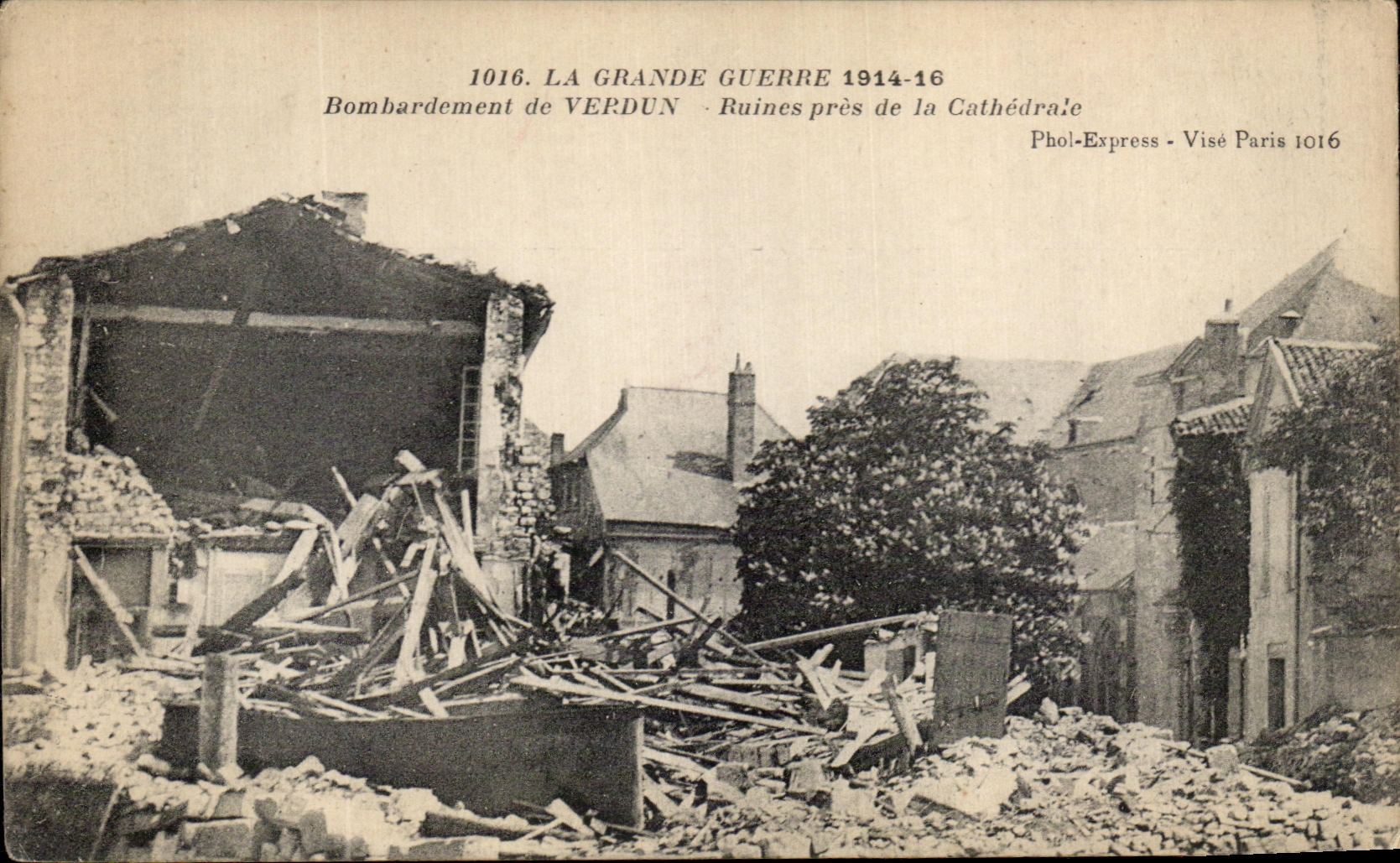 Ruines près de la Cathédrale — Bombardement de Verdun — Phol-Express - Visé Paris 1016