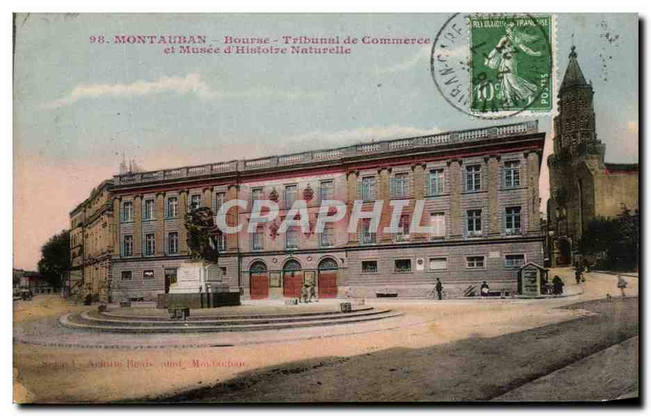 CPA Montauban Bourse Tribunal de Commerce et Musee d'Histoire Naturelle