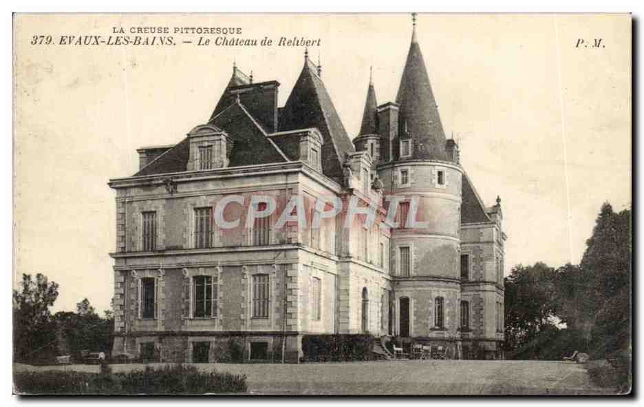 EVAUX-LES-BAINS — Le Château de Relibert — P.M. n°379