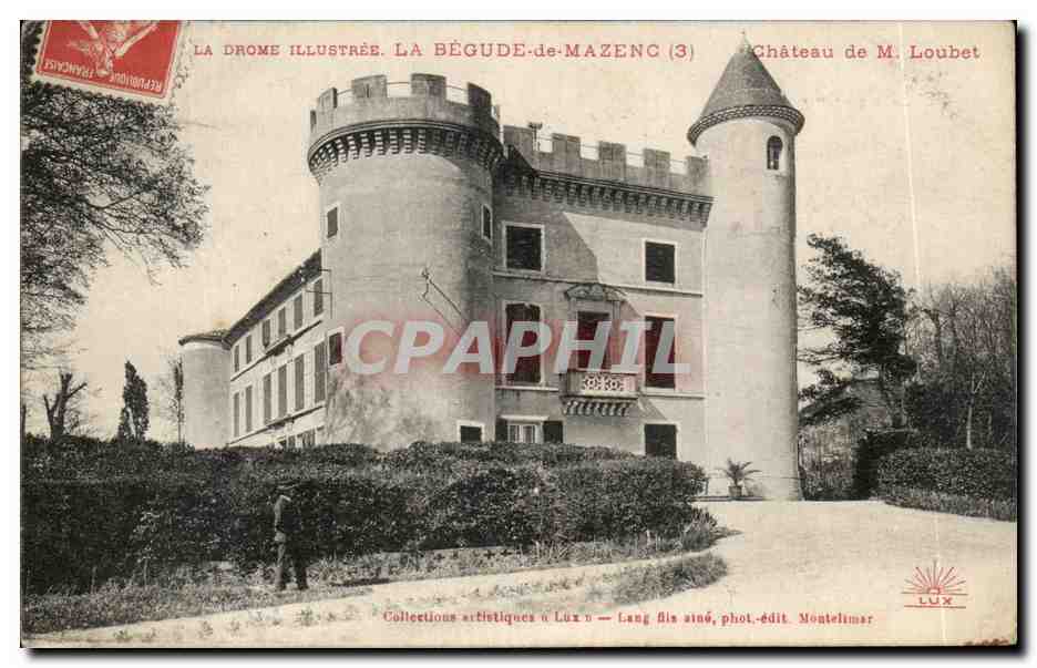 CPA La Drome Illustree La Begude de Mazenc Chateau de M Loubet