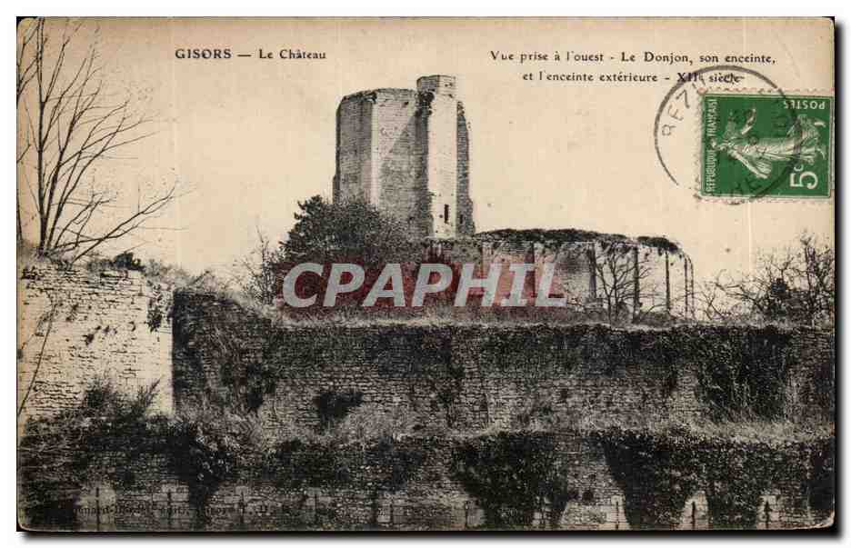 Gisors — Le Château — Vue prise à l'ouest — Le Donjon, son enceinte, et l'enceinte extérieure — XIIIe siècle