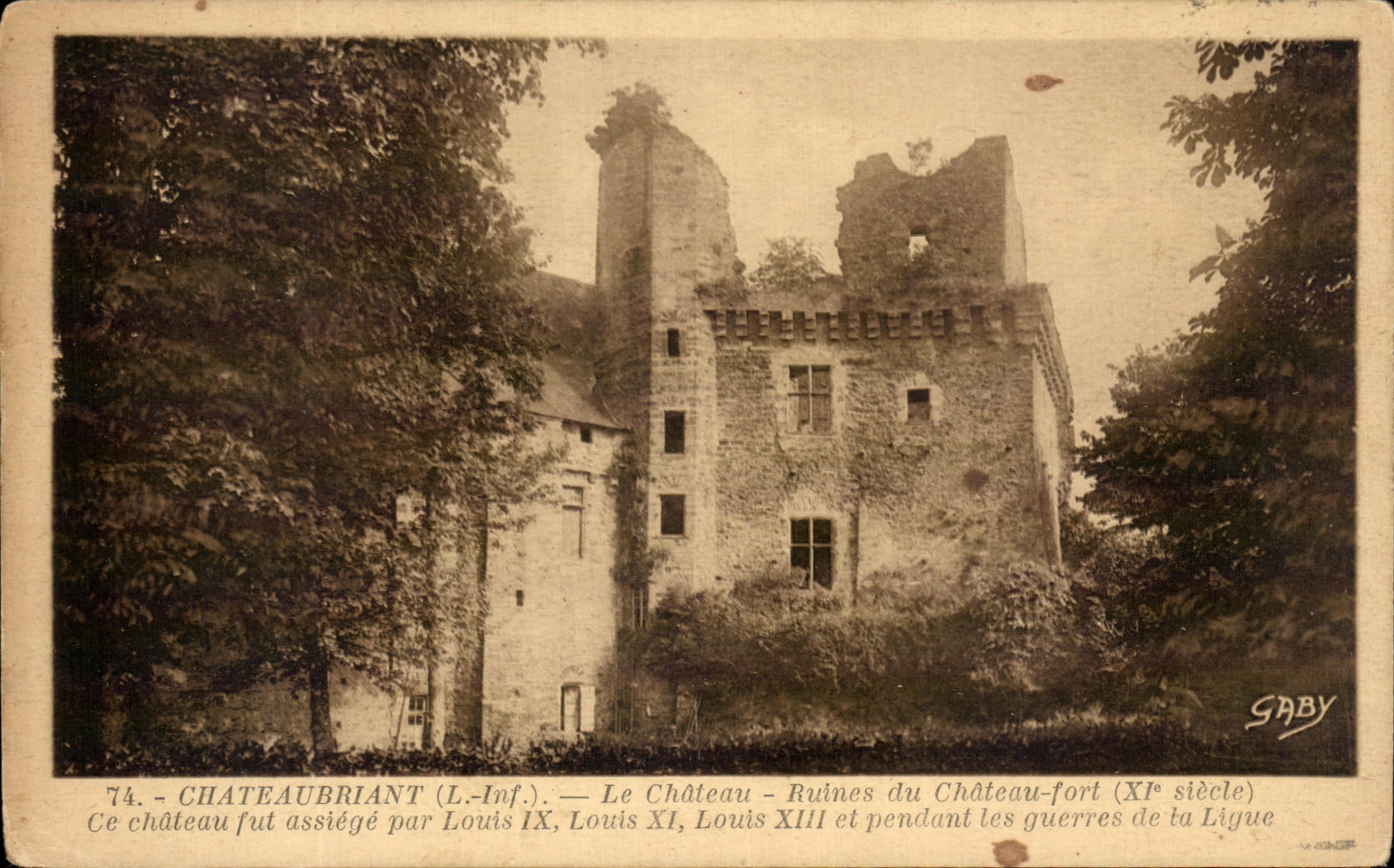 CPA Chateaubriant Le Chateau Ruines Des Chateau Fort Ce Chateau Dut Assiege Par Louis