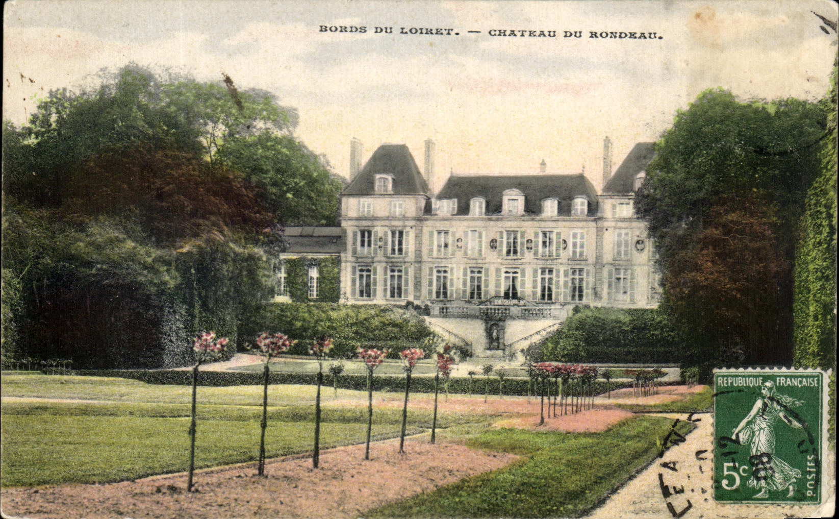 Bords du Loiret — Château du Rondeau — Éditeur non visible, n° de série non lisible