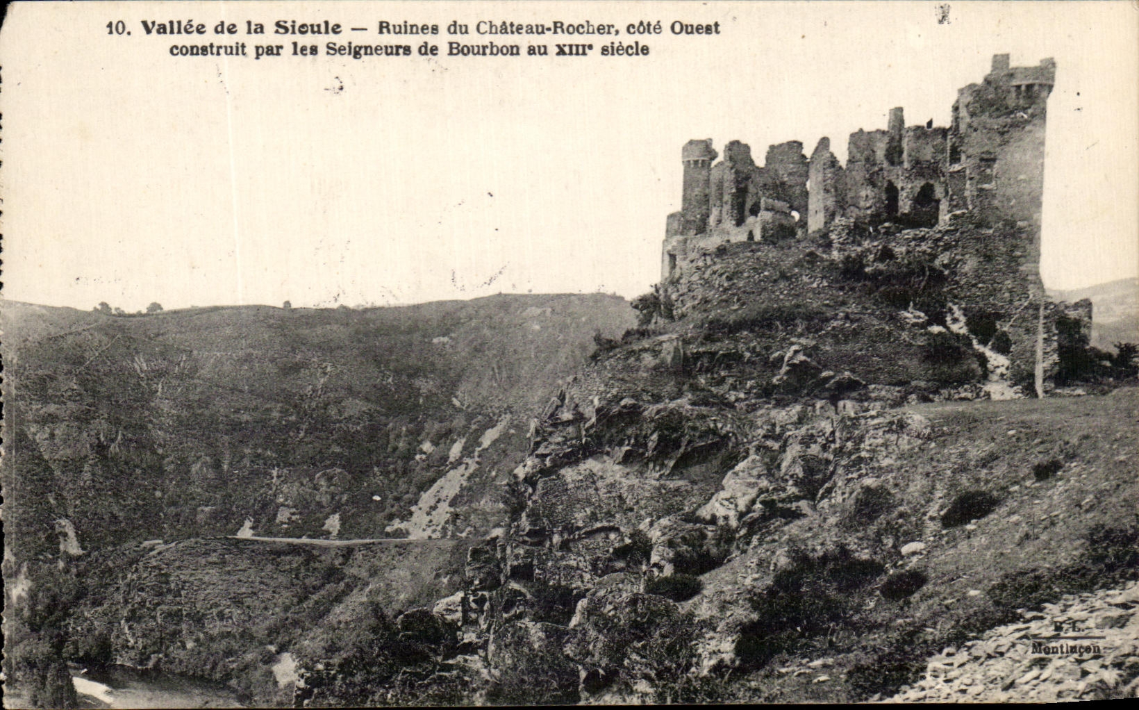 Vallée de la Sicule — Ruines du Château-Rocher, côté Ouest — construit par les Seigneurs de Bourbon au XIIIe siècle — Montinton