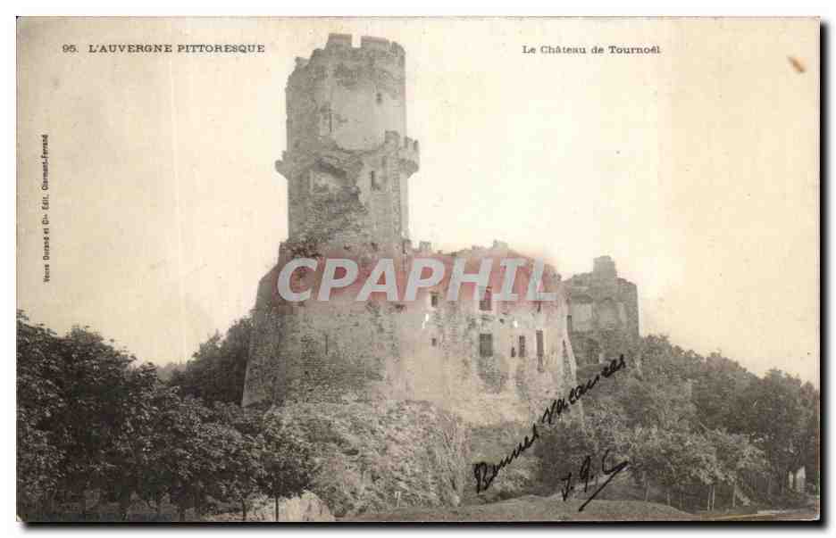 CPA L'Auvergne Pittoresque Le Chateau de Tournoel 