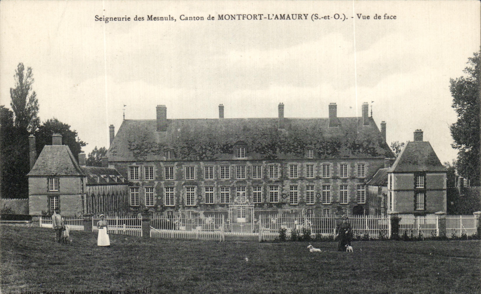 Seigneurie des Mesnuls, Kanton Montfort-l'Amaury (S.-et-O.) — Frontalansicht — Edition Bernard, Montfort-l'Amaury
