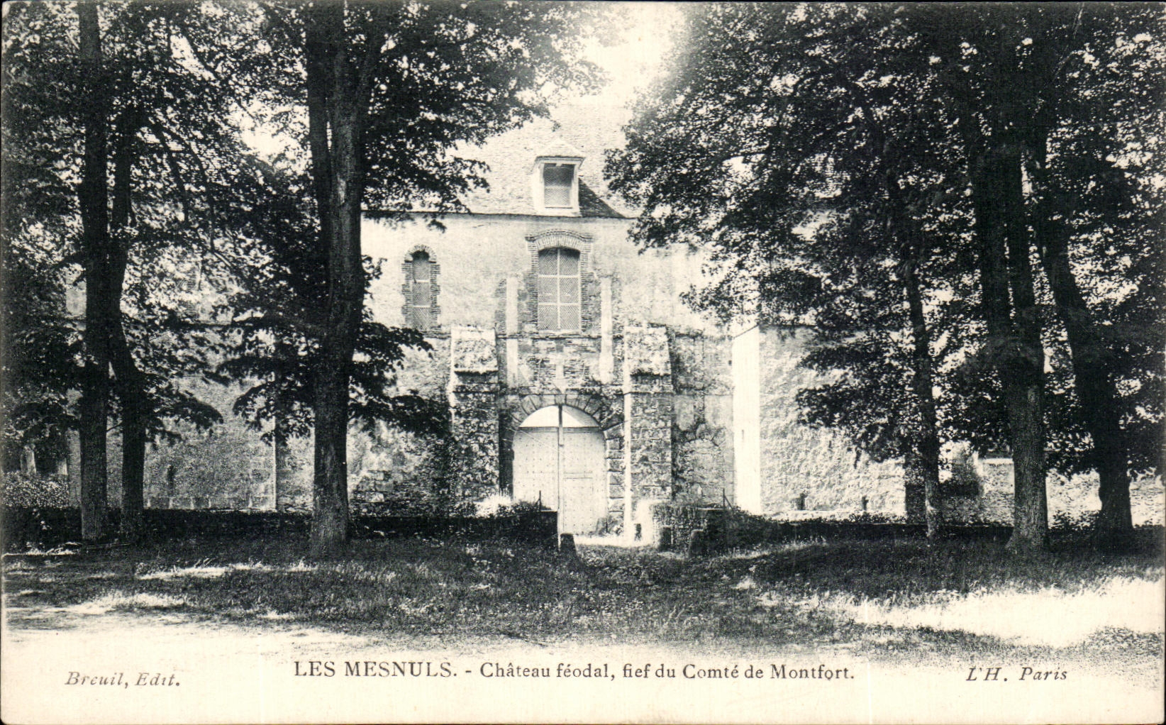 Les Mesnuls — Château féodal, fief du Comté de Montfort — Breuil, Edit. / L'H. Paris