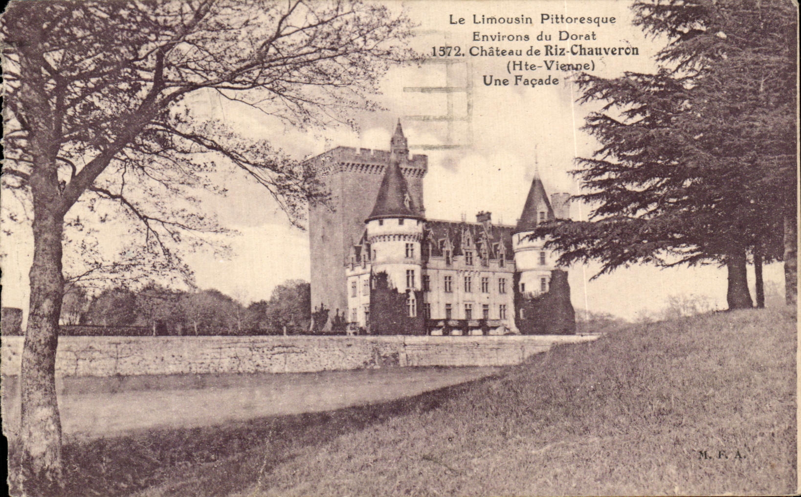 Vintage Postcard Le Limousin Pittoresque Environs Du Dorat Chateau De Riz Chauveron Une Facade