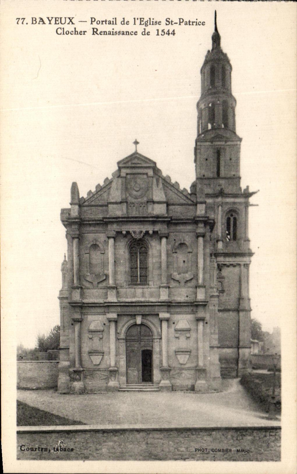 CPA Bayeux Portail de l'Eglise St Patrice Clocher Renaissance de