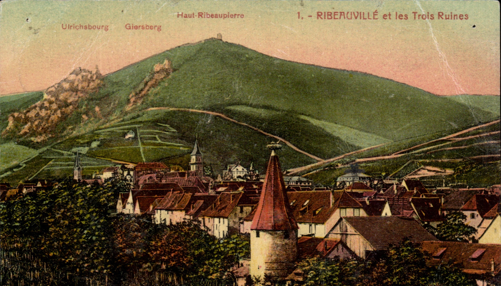 Ribeauvillé et les Trois Ruines — Haut-Ribeauvillois — éditeur inconnu, n°1