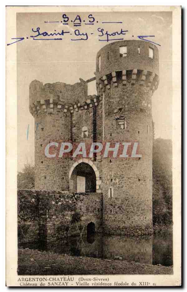 CPA Argenton Chateau Chateau de Sanzay Vielle residence 