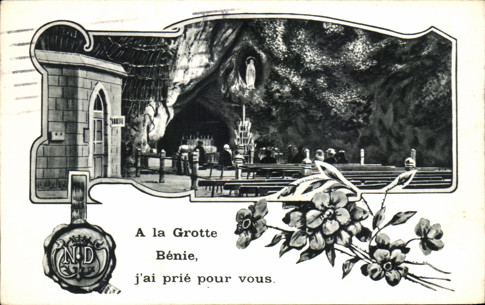 CPA Lourdes A La Grotte Benie J'ai Prie Pour Vous