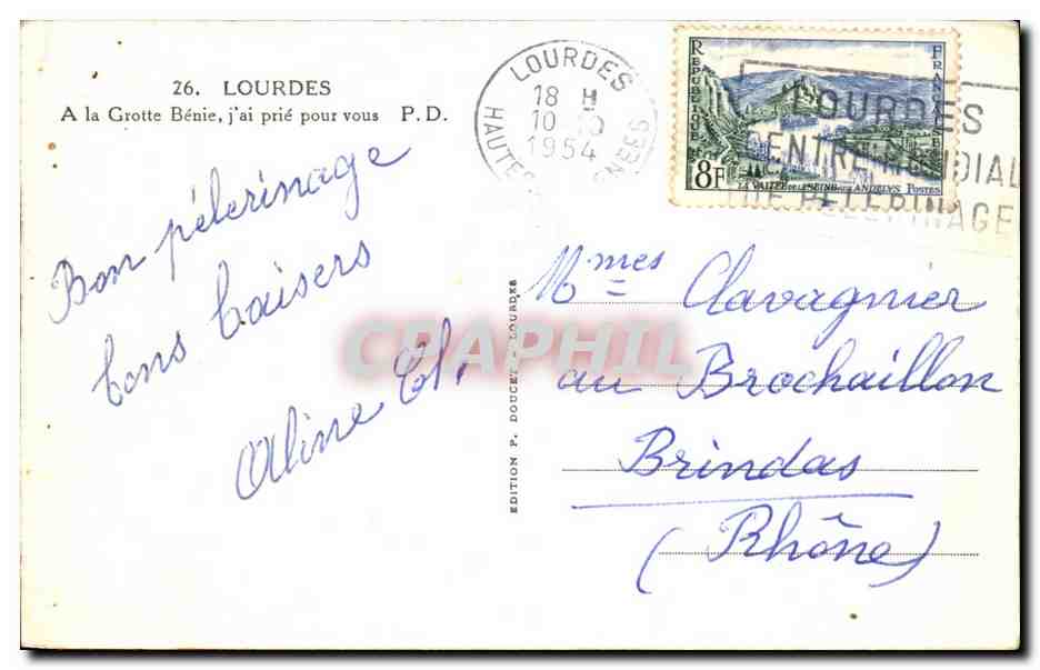 CPA Lourdes A La Grotte Benie J'ai Prie Pour Vous — Verso