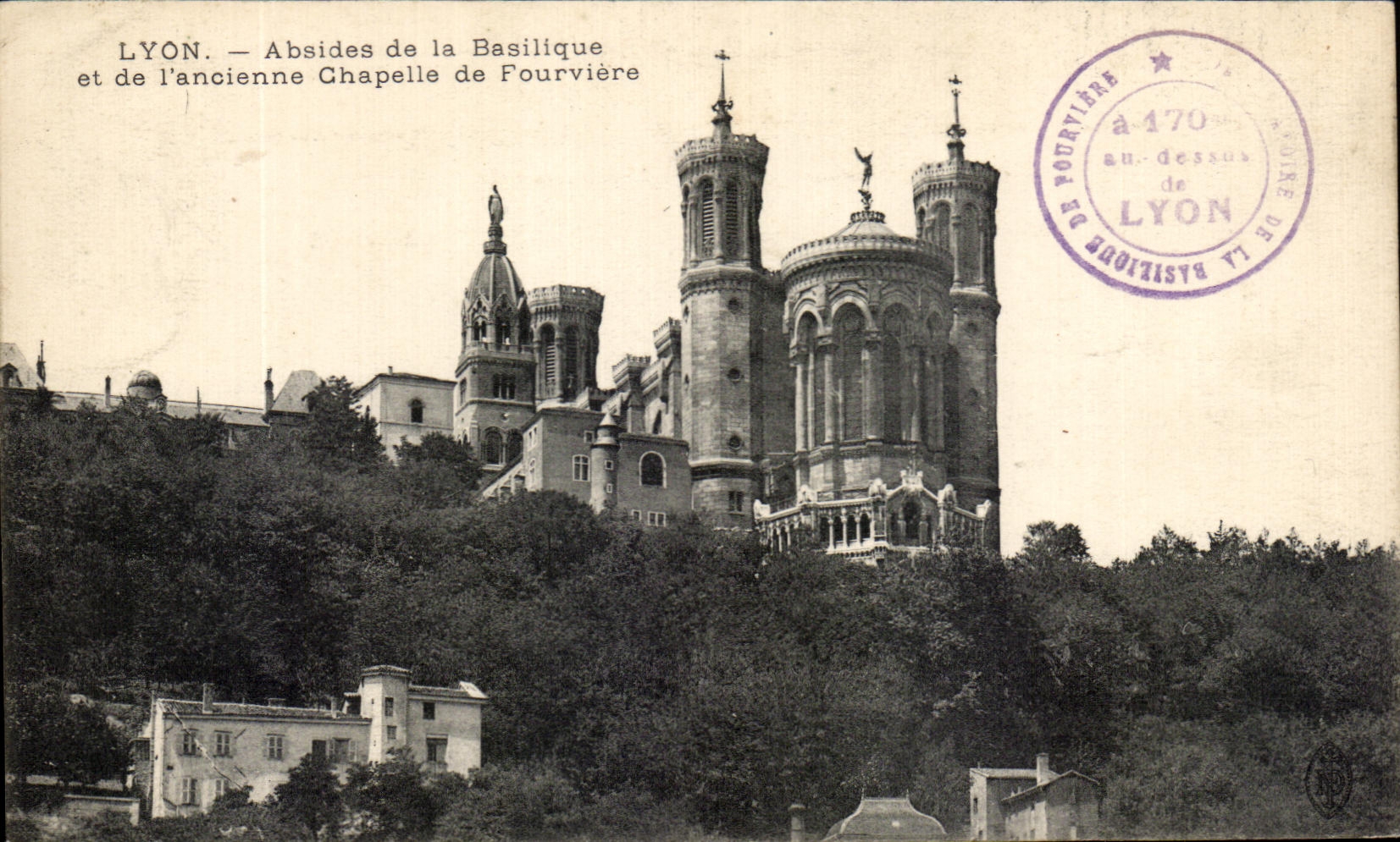 CPA Lyon Absides De la Basilique Et De l'Ancienne Chapelle De Fourviere