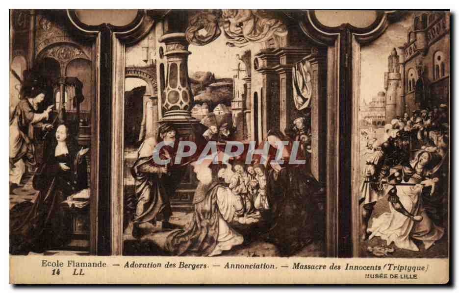 CPA Ecole Flamande Adoration Des Bergers Annonciation Massacre Des Innocents Musee De Lille