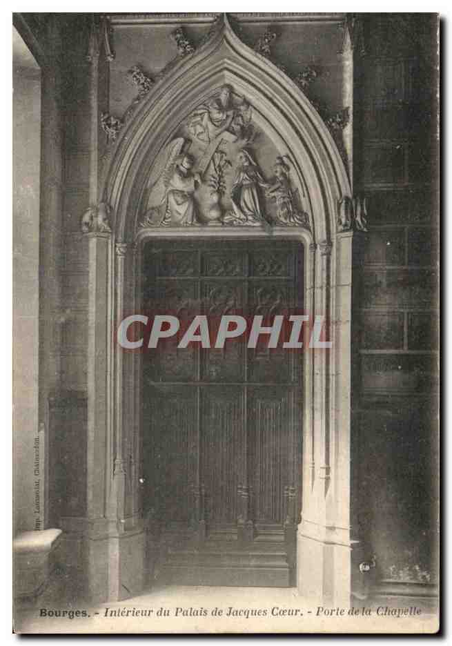 CPA Bourges Intereuir du palais de Jacques Coeur Porte de la chapelle