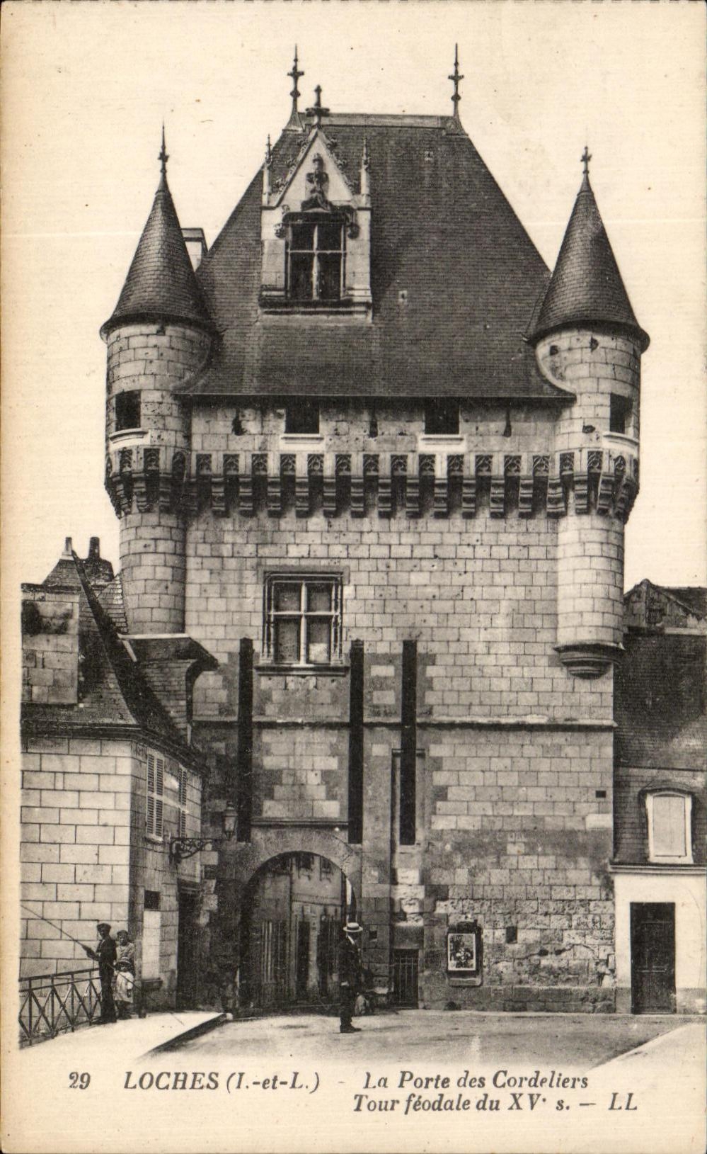 CPA Loches La Porte des Cordeliers Tour Feodale du 15eme