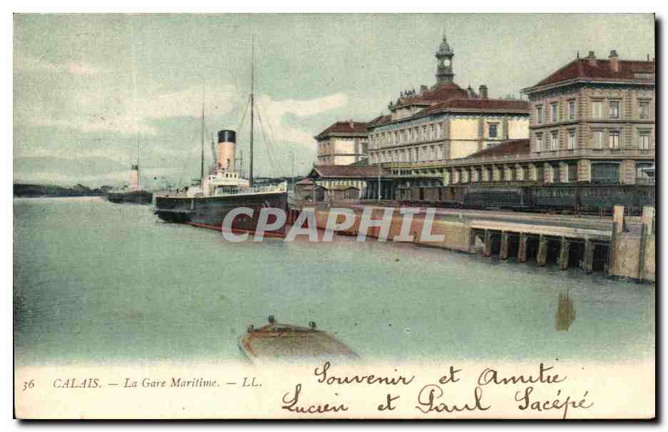 CPA Calais La Gare Maritime Bateau Train