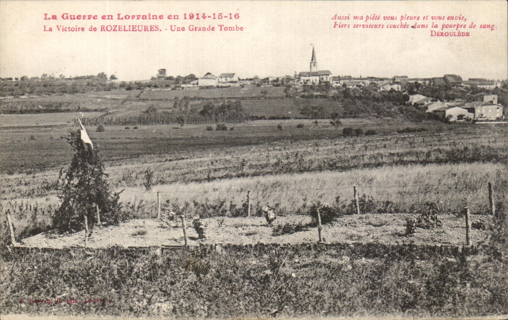 La Guerre en Lorraine en 1914-15-16 — La Victoire de ROZELIEURES — Une Grande Tombe — Éditeur : E. Jourdan, Lucey