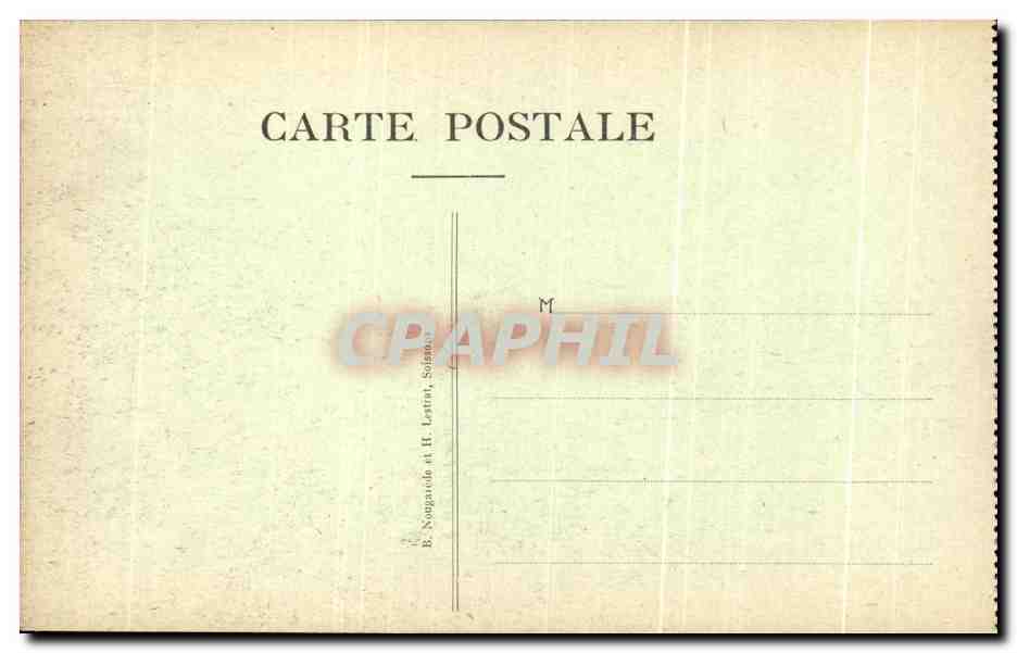 Die zerstörte Aisne — Die Ailette-Tal — Auf dem Mont des Singes — B. Nogaride et H. Lentré, Soissons — Rückseite