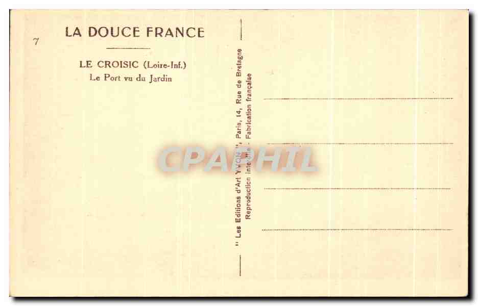 CPA La Douce France Le Croisic Le Port Vu Du Jardin Bateaux — Rückseite