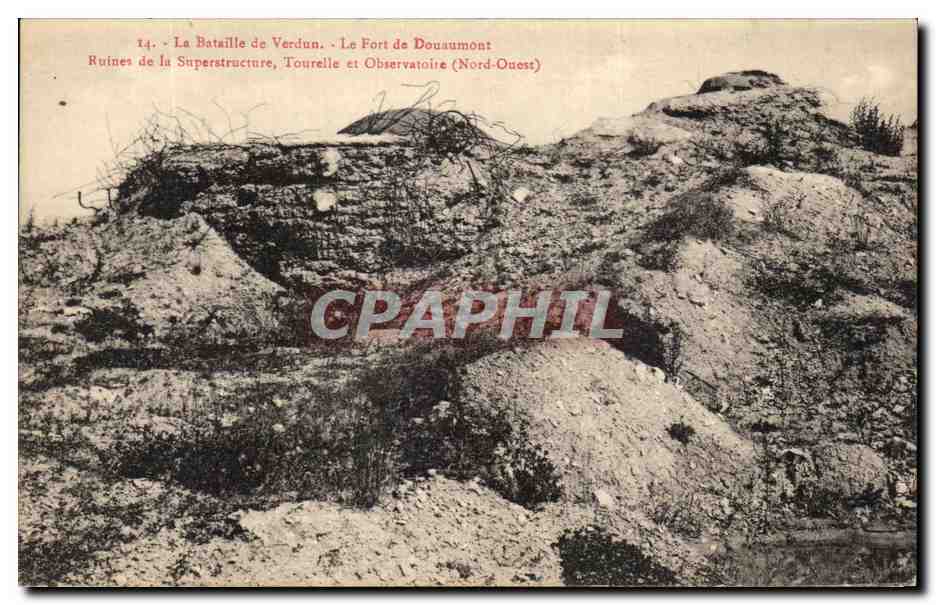 La Bataille de Verdun — Le Fort de Douaumont — Ruines de la Superstructure, Tourelle et Observatoire (Nord-Ouest)