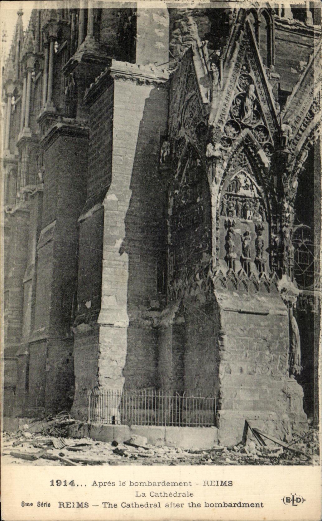 Reims — Die Kathedrale nach dem Bombenangriff — 8. Serie