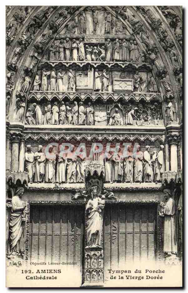 Amiens — Tympan du Porche de la Vierge Dorée — Objectif LaCOUR-BERTHILHT