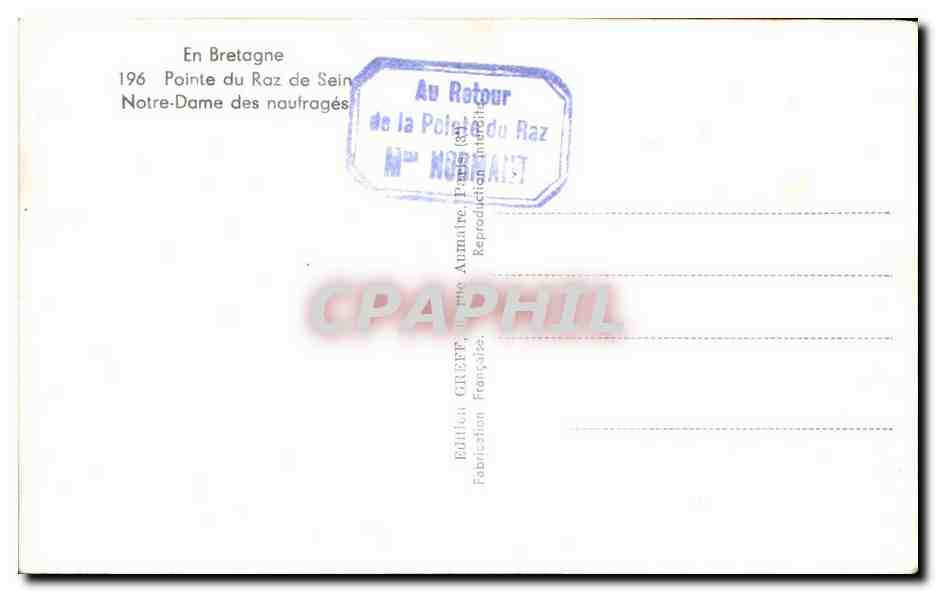 CPA En Bretagne Pointe de Raz de Sein Notre Dame des naufrages — Rückseite