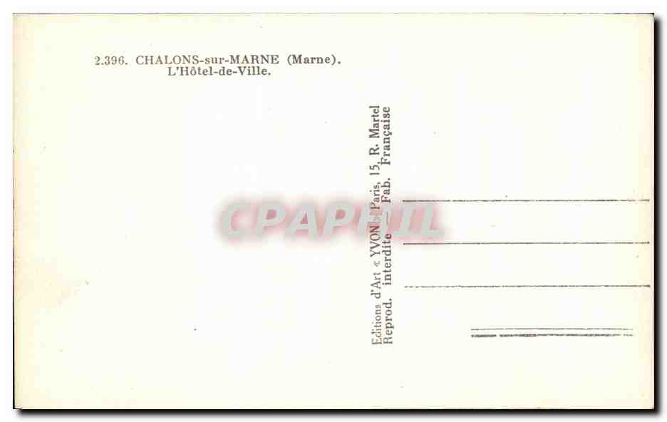 Chalons-sur-Marne — L'Hôtel-de-Ville — Éditions d'Art Yvonne, Paris — Reverso