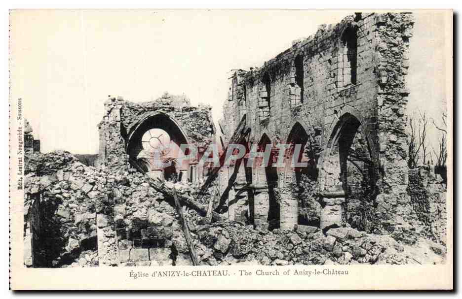 Église d'Anizy-le-Château — ruines après guerre — Édite Lestrat Nougardde - Sceaux