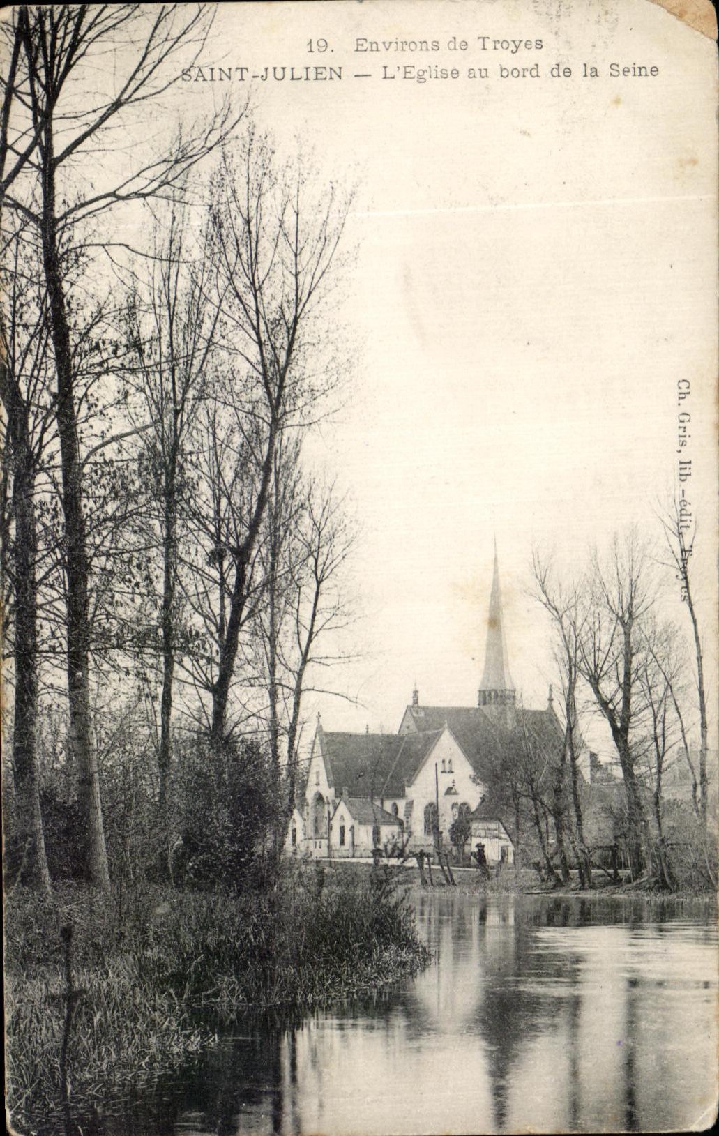 Saint-Julien — L'Église au bord de la Seine — Ch. Gris, HB-édit. Troyes
