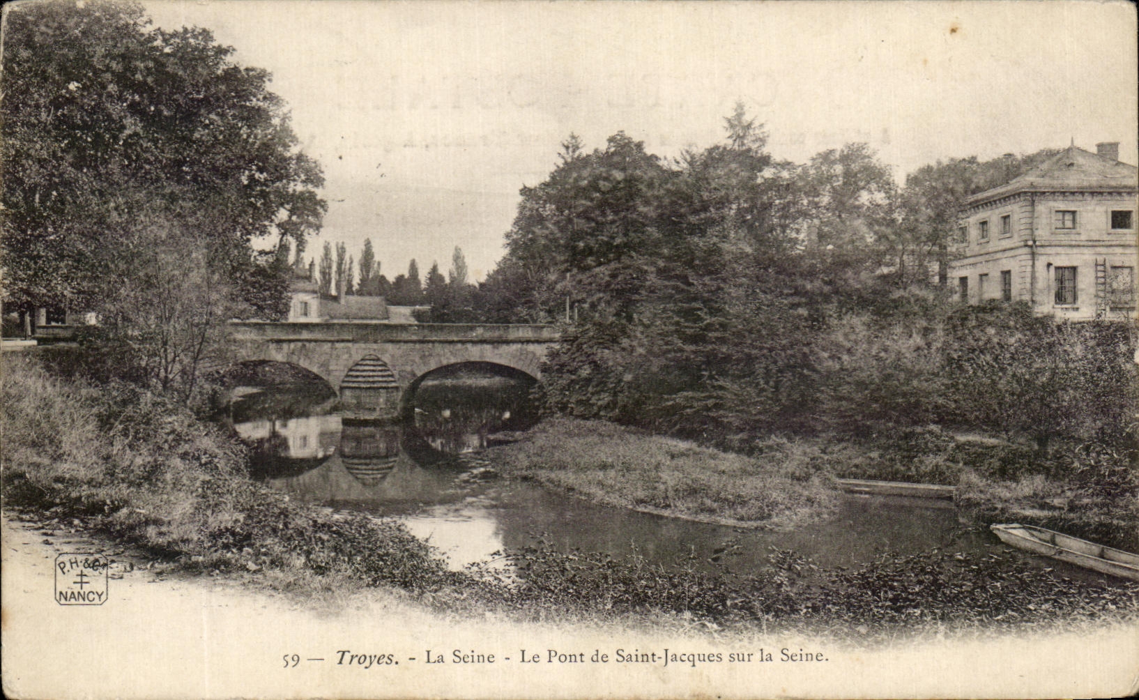 Troyes - La Seine - Le Pont de Saint-Jacques sur la Seine — éditeur R.H.&Cie, Nancy, n°59