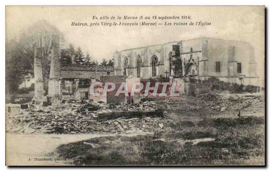 Huiron, près Vitry-le-François (Marne) — Les ruines de l'Église — A. Humbert, photo, édit. G. Sire-Duverne