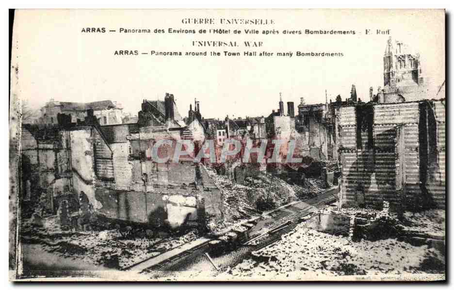 Arras — Panorama des Environs de l'Hôtel de Ville après divers Bombardements — E. Ruff