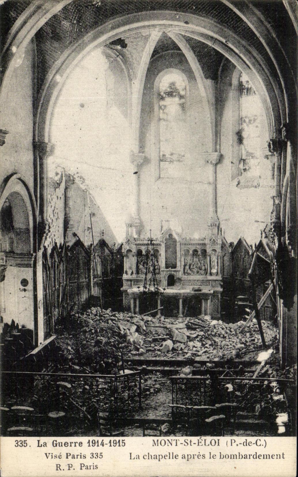 Mont-St-Éloi (P.-de-C.) — La chapelle après le bombardement — Visé Paris 335