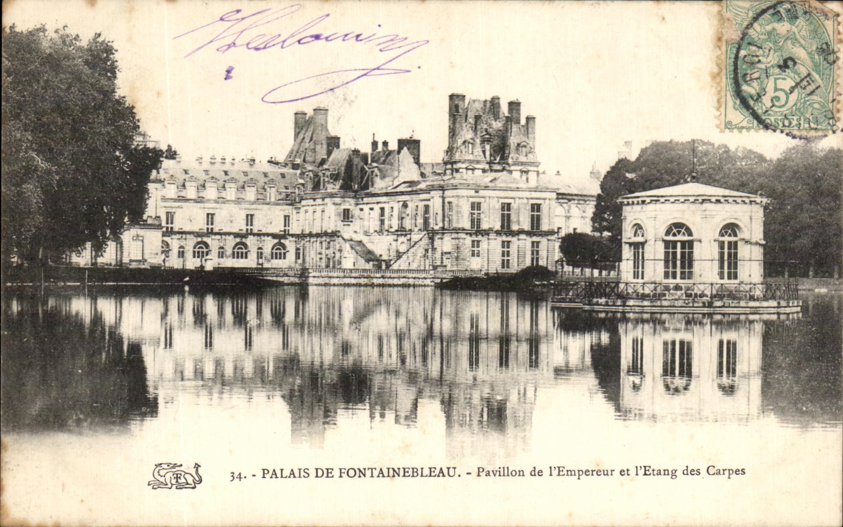 Schloss Fontainebleau — Pavillon des Kaisers und der Karpfenteich — Verleger nicht sichtbar, Nr. 34