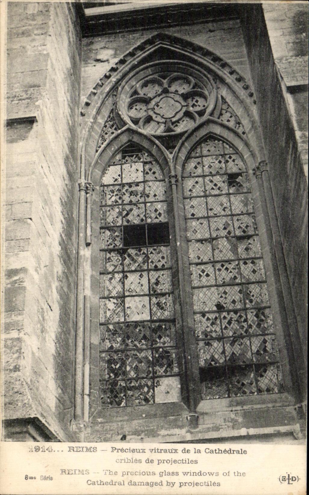 Reims — Précieux vitraux de la Cathédrale criblés de projectiles — 8me Série, éditeur (B.P.D.)