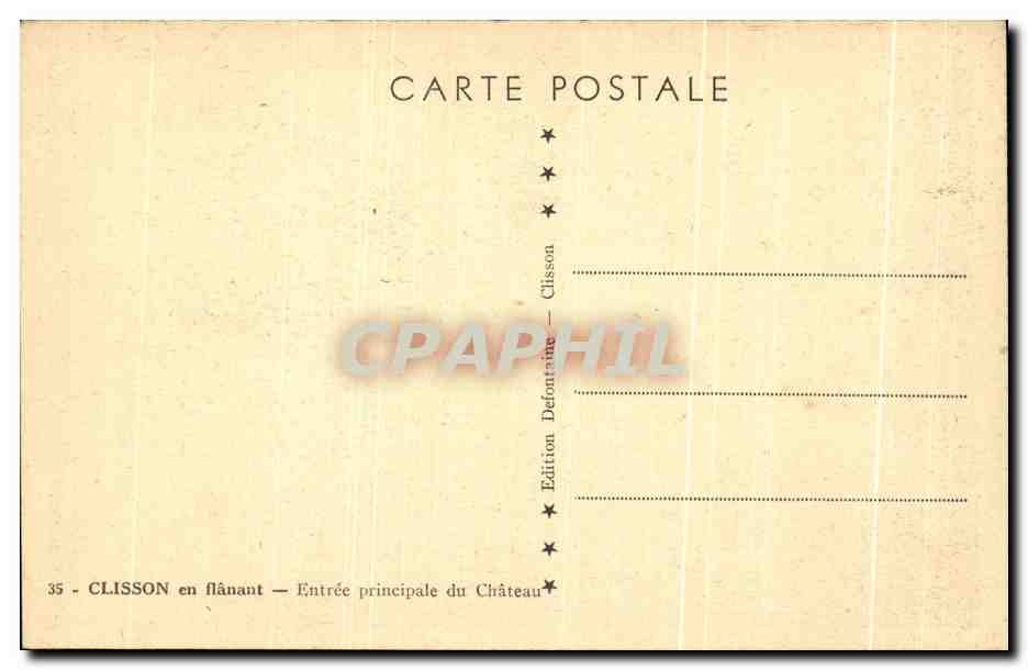 CPA Clisson en Flanant Entree Principale du Chateau — Rückseite