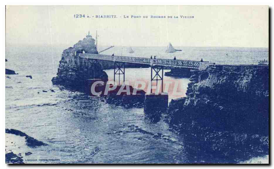 CPA Biarritz Le pont Du Rocher De La Vierge