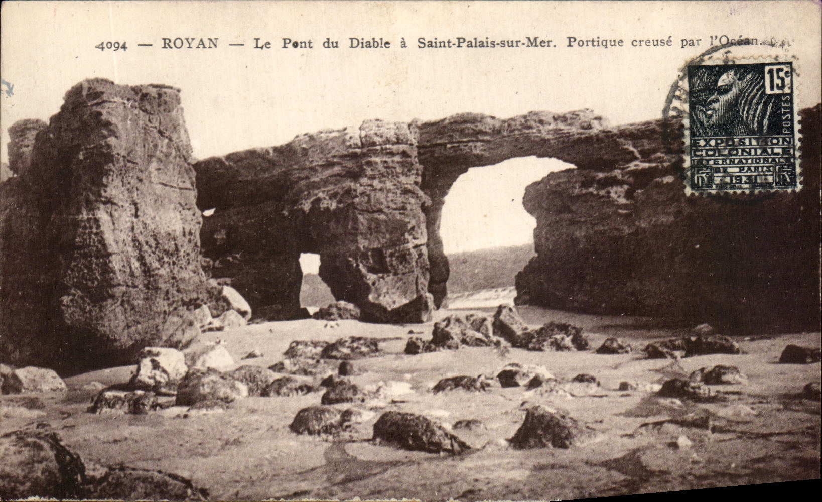 Le Pont du Diable à Saint-Palais-sur-Mer — Royan — Portique creusé par l'Océan — Éditeur : Royan, n° 4094