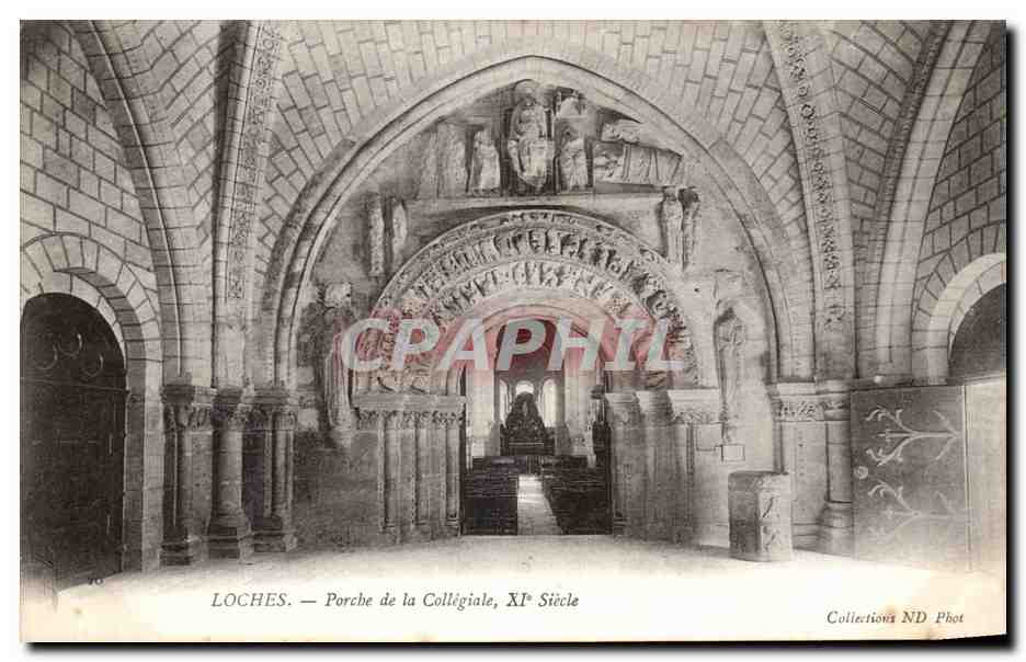CPA Loches Porche de la Collegiale 11eme Siecle