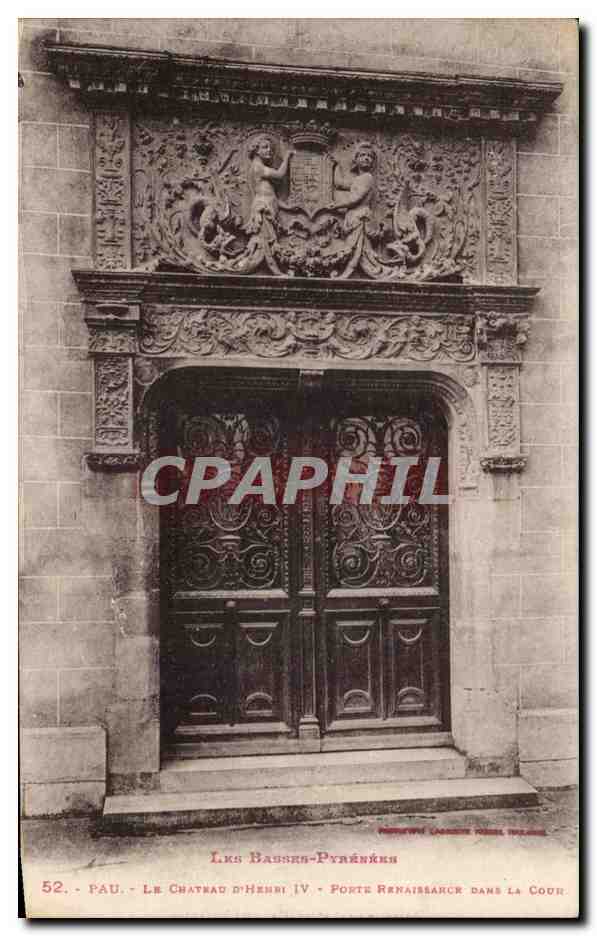 Pau - Le Château d'Henri IV - Porte Renaissance dans la Cour