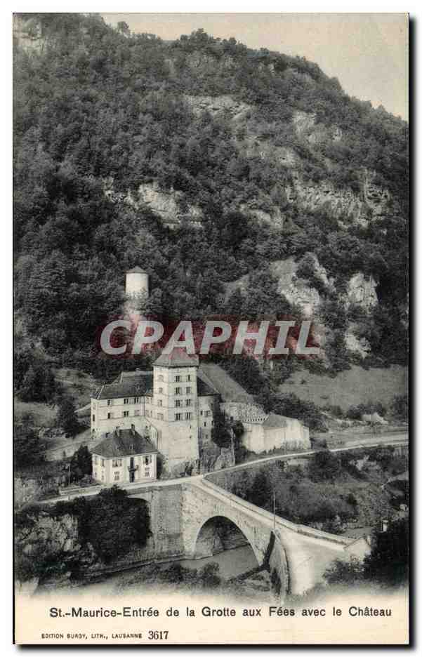 CPA St Maurice Entree de la Grotte aux Fees avec le Chateau